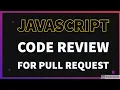 Code Review for writing Javascript Code