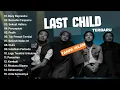 Lagu Kumpulan Lagu Virgoun Versi Last Child! Kompilasi Terbaik \u0026 Terpopuler #kompilastchild
