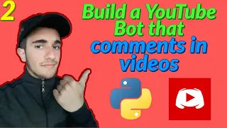 2020 How to build a YouTube Comment Bot with Python selenium method