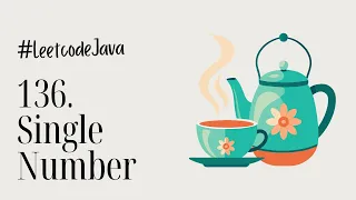 Single Number Leetcode 136 Java Coding Vlog