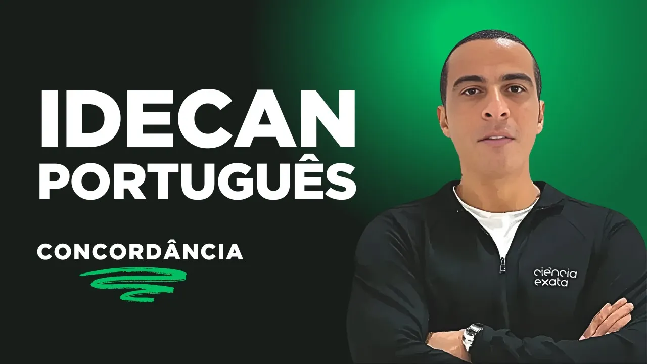 PORTUGUÊS IDECAN - CONCORDÂNCIA VERBAL E NOMINAL (QUESTÕES 2025)
