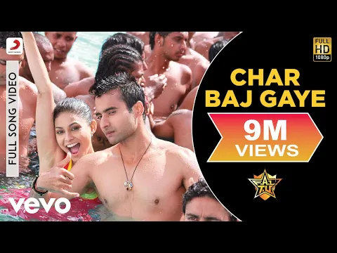 Download MP3 Char Baj Gaye Full Video - F.A.L.T.U|Jackky Bhagnani|Hard Kaur|Remo D'Souza|Sachin-Jigar