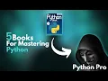 Master Python With These 5 Books