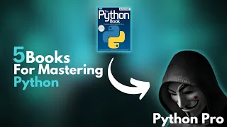 Master Python With These 5 Books
