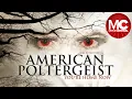 American Poltergeist Full Horror Movie