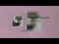 NEEDY (Extended) - Ariana Grande