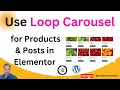 How to Use Loop Carousel for Products Posts in Elementor Step-by-Step Tutorial CodePress Academy
