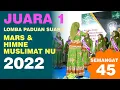 JUARA 1  Paduan Suara Mars Himne Muslimat PAC NU Lembeyan 2022 #nu #dirigenpakipin #pakipindirigen