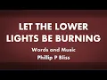 Download Lagu Let the Lower Lights Be Burning - acapella hymn with lyrics