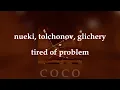 nueki, tolchonov, glichery - tired of problems (speed up) ❀