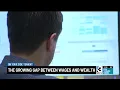 Growing gap between wages and wealth