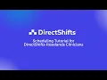 Scheduling Tutorial for DirectShifts-Roselands Clinicians