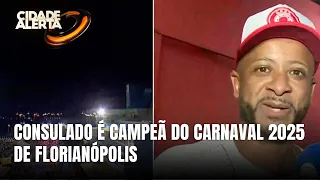 Carnaval 2025: Consulado é a grande campeã em Florianópolis