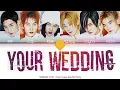 Shinhwa (신화) - Your Wedding (너의 결혼식) [Color Coded Lyrics Han/Rom/Eng]