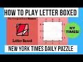 How To Play Letter Boxed New York Times Daily Puzzle Game