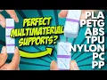Multimaterial Supports For PLA PETG TPU ABS PA PC PP