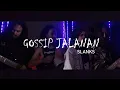 Lagu Slank - Gossip Jalanan Cover