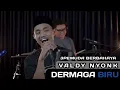 Lagu DERMAGA BIRU / VALDY NYONK / 3 PEMUDA BERBAHAYA