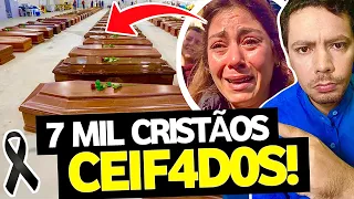 7 MIL QUE NÃO SE DOBRARAM FORAM M0RT0S! Por favor NÃO IGN0RE ESTE CLAM0R E SE UNA À ELES EM ORAÇÃO