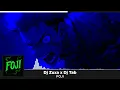 Download Lagu Dj Zuxa x Dj Tab - Foji (Original Mix) [Brasil System]