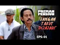 Download Lagu Kang Mus Jadi Beking Anak Terminal Pasar \u0026 Jalanan | PREMAN PENSIUN 7 | EPS 1 (1/2)