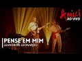 Download Lagu Pense em mim (Leandro e Leonardo) - AMICI🎸Ao vivo