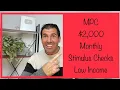 Monthly 2 000 Stimulus Checks for the Low Income