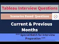Tableau Scenario based questions with solution Tableau interview Current and Previous Period