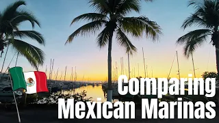 WHICH MARINA IS BETTER? ⛵︎ Comparing 2 of Mexico’s Marinas in Banderas Bay