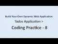 Coding Practice 8 Todos Application Build Your Own Dynamic Web Application NxtWave