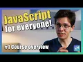 Course overview JavaScript introduction for beginners 2021