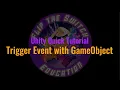 Unity Quick Tutorial Trigger Event with GameObject Collision
