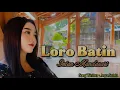 Download Lagu Loro Batin - Intan Mandasari