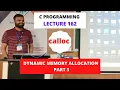 C PROGRAMMING LECTURE 162 calloc function dynamic memory allocation part 3 by mohitsirkiclass