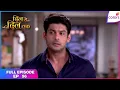 Dil se dil tak | Full Episode Ep. 56 | Teni scripts a comedy of errors | Colors TV