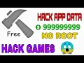 How to hack games using hack app data without ROOT must watch
