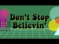 Don't Stop Believin' | Jukebox Time Machine