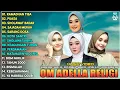 Download Lagu RAMADHAN TIBA , PUASA | OM ADELLA LAGU RELIGI | DIFARINA INDRA- SHERLY -TASYA -NURMA -CANTIKA - LUSY