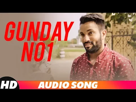 Download MP3 Gunday No 1 (Audio Remix) | Dilpreet Dhillon | Dhol Mix Dj Hans | Latest Remix Songs 2018