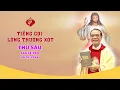 Lagu TIẾNG GỌI LÒNG CHÚA THƯƠNG XÓT | 20/02/2026