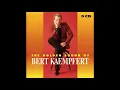Download Lagu Bert Kaempfert - The Golden Sound Of. CD2