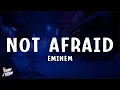 Eminem - Not Afraid (Lyrics)
