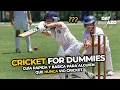 CRICKET for someone who has NEVER watched CRICKET quick and basic guide