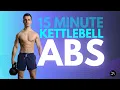 Kettlebell ABS Workout 15 minute Follow along