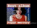 Download Lagu best album Poppy mercury#bestalbums#lagukenangan#poppymercury#