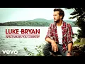 Download Lagu Luke Bryan - What Makes You Country (Official Audio)