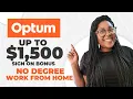 Optum is Hiring Work From Home 1500 Sign On Bonus