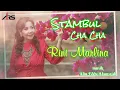 Download Lagu Stambul Cha Cha || Cover by Rini Marlina || Cipt: Oslan Husein