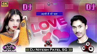 aati hai to chal tu mere sath me hindi dj remix song