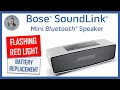 BOSE SoundLink Mini with FLASHING RED LIGHT NOT charging How To Replace Battery Can I FIX It